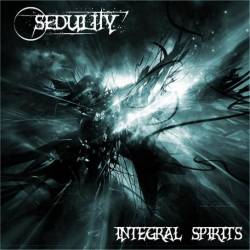 Sedulity : Integral Spirits